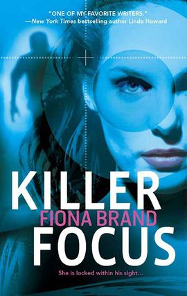 Title details for Killer Focus by Fiona Brand - Available